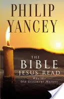 Biblia, ktorú čítal Ježiš - The Bible Jesus Read