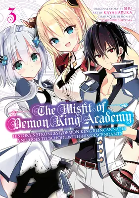 The Misfit of Demon King Academy 03: Historicky najsilnejší kráľ démonov sa reinkarnuje a ide do školy so svojimi potomkami - The Misfit of Demon King Academy 03: History's Strongest Demon King Reincarnates and Goes to School with His Descendants