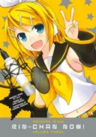 Hatsune Miku: Hiku Hanuimu: Rin-Chan Now! Volume 3 - Hatsune Miku: Rin-Chan Now! Volume 3