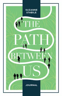 Denník o ceste medzi nami - The Path Between Us Journal