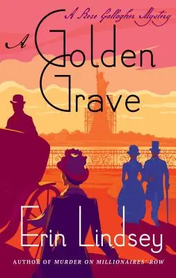 Zlatý hrob: Záhada Rose Gallagherovej - A Golden Grave: A Rose Gallagher Mystery