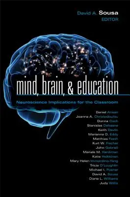 Myseľ, mozog a vzdelávanie: Vplyv neurovedy na vyučovanie - Mind, Brain, & Education: Neuroscience Implications for the Classroom
