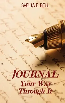 Denník na cestu cez to - Journal Your Way Through It