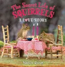 Tajný život veveričiek: Príbeh lásky - The Secret Life of Squirrels: A Love Story