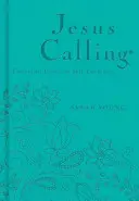 Ježiš volá: Vychutnávanie pokoja v jeho prítomnosti - Jesus Calling: Enjoying Peace in His Presence