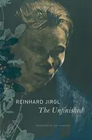 Nedokončené - The Unfinished