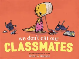 My nejeme svojich spolužiakov - We Don't Eat Our Classmates