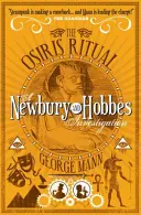 Osirisov rituál - Vyšetrovanie Newbury & Hobbes - Osiris Ritual - A Newbury & Hobbes Investigation