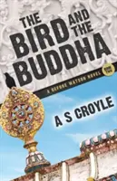 Vták a Budha - román Before Watson - kniha druhá - The Bird and the Buddha - A Before Watson Novel - Book Two