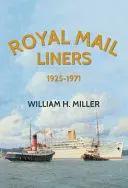 Línie kráľovskej pošty 1925-1971 - Royal Mail Liners 1925-1971
