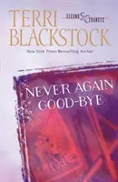 Nikdy viac Good-Bye - Never Again Good-Bye