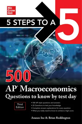5 krokov k päťke: 500 otázok z makroekonómie pre AP, ktoré musíte vedieť do dňa testu, tretie vydanie - 5 Steps to a 5: 500 AP Macroeconomics Questions to Know by Test Day, Third Edition