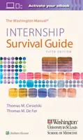 Washingtonský manuál Sprievodca prežitím na stáži - The Washington Manual Internship Survival Guide