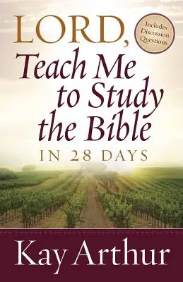 Pane, nauč ma študovať Bibliu za 28 dní - Lord, Teach Me to Study the Bible in 28 Days