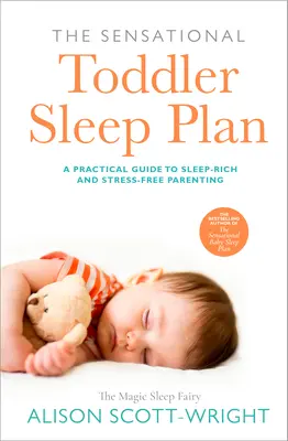Senzačný plán spánku batoliat - The Sensational Toddler Sleep Plan