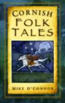 Cornwallské ľudové rozprávky - Cornish Folk Tales