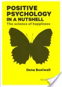 Pozitívna psychológia v kocke: Veda o šťastí - Positive Psychology in a Nutshell: The Science of Happiness