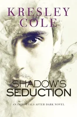 Zvádzanie tieňa - Shadow's Seduction