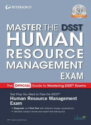 Zvládnite skúšku Dsst z riadenia ľudských zdrojov - Master the Dsst Human Resource Management Exam