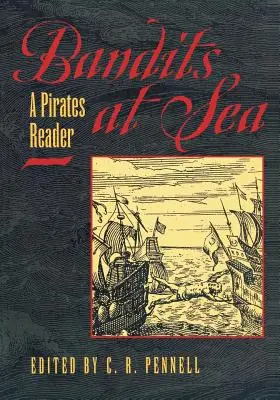 Banditi na mori: Čítanka o pirátoch - Bandits at Sea: A Pirates Reader
