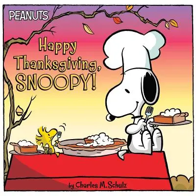 Šťastný Deň vďakyvzdania, Snoopy! - Happy Thanksgiving, Snoopy!