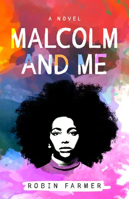 Malcolm a ja - Malcolm and Me
