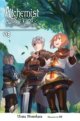 Alchymista, ktorý prežil Sny o pokojnom živote v meste, zv. 3 (Light Novel) - The Alchemist Who Survived Now Dreams of a Quiet City Life, Vol. 3 (Light Novel)