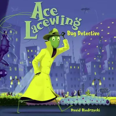 Ace Lacewing: Detektív o chrobákoch - Ace Lacewing: Bug Detective