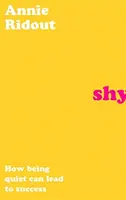 Plachosť - Ako môže byť tichý človek úspešný - Shy - How Being Quiet Can Lead to Success