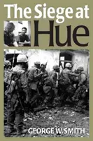Obliehanie v Hue - Siege at Hue