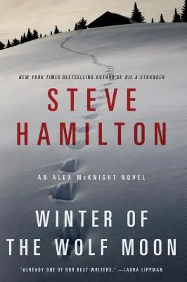 Zima vlčieho mesiaca: Záhada Alexa McKnighta - Winter of the Wolf Moon: An Alex McKnight Mystery