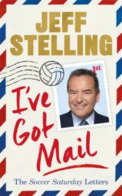 Mám poštu: Futbalové sobotňajšie listy - I've Got Mail: The Soccer Saturday Letters