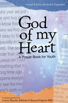 Boh môjho srdca: Modlitebná kniha pre mladých - God of My Heart: A Prayer Book for Youth