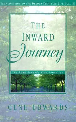 Vnútorná cesta - The Inward Journey