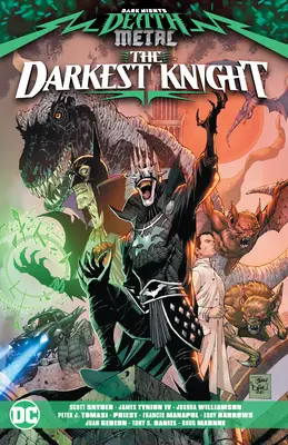 Temné noci: Death Metal: The Darkest Knight: The Darkest Knight - Dark Nights: Death Metal: The Darkest Knight