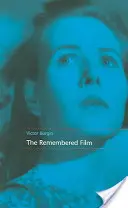 Spomienkový film - The Remembered Film