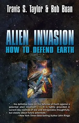 Invázia mimozemšťanov: Ako brániť Zem - Alien Invasion: How to Defend Earth