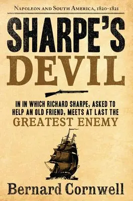 Sharpov diabol: Richard Sharpe a cisár, 1820-1821 - Sharpe's Devil: Richard Sharpe and the Emperor, 1820-1821