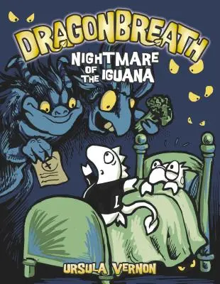 Dragonbreath #8: Nočná mora leguána - Dragonbreath #8: Nightmare of the Iguana