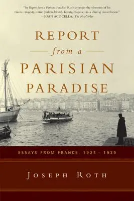Reportáž z parížskeho raja: Eseje z Francúzska, 1925-1939 - Report from a Parisian Paradise: Essays from France, 1925-1939