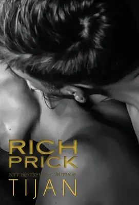 Rich Prick (Tvrdá väzba) - Rich Prick (Hardcover)