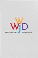WWJD a iné básne - WWJD and Other Poems