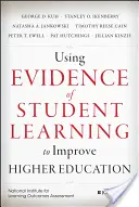 Využitie dôkazov o učení študentov na zlepšenie vysokoškolského vzdelávania - Using Evidence of Student Learning to Improve Higher Education