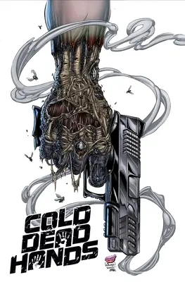 Studené mŕtve ruky - Cold Dead Hands