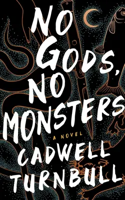 Žiadni bohovia, žiadne príšery - No Gods, No Monsters