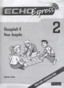 Echo Express 2 Pracovný zošit B 8ks Nové vydanie - Echo Express 2 Workbook B 8pk New Edition