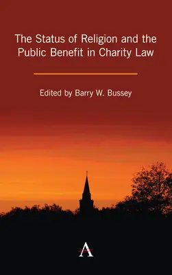 Postavenie náboženstva a verejnej prospešnosti v charitatívnom práve - The Status of Religion and the Public Benefit in Charity Law