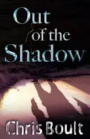 Z tieňa - Out of the Shadow