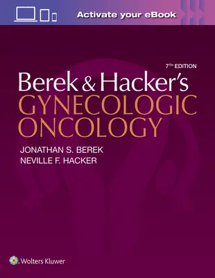 Berekova a Hackerova gynekologická onkológia - Berek and Hacker's Gynecologic Oncology