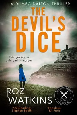 Diablove kocky (triler Di Meg Daltonovej, kniha 1) - The Devil's Dice (a Di Meg Dalton Thriller, Book 1)
